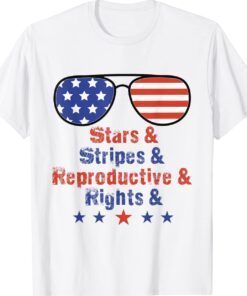 Stars Stripes Reproductive Rights Funny Usa Flag 4th Of July Shirt