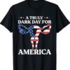 A Truly Dark Day For America Pro Choice 1973 For Women Shirt