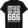 Big Cactus Rescue UK Hail Satan Shirt