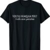 Veritas Numquam Perit Truth Never Perishes Shirt