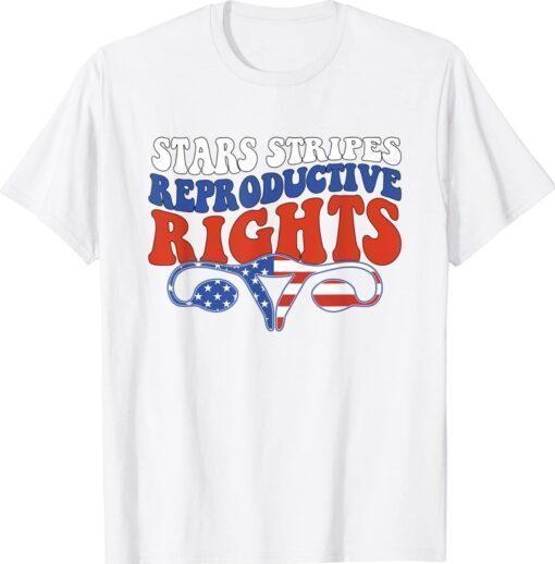 Vintage Stars Stripes Reproductive Rights Patriotic 4th Of July TShirt