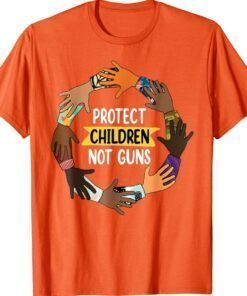 Uvalde Protect Children Not Guns Wear Orange Day Shirt