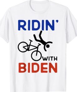 Joe Biden Falling With Biden Funny Ridin With Biden Shirt
