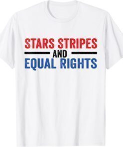 Stars Stripes And Equal Rights Messy Bun Classic Shirt