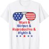 Stars Stripes Reproductive Rights Usa Flag 4th Of July Shirt