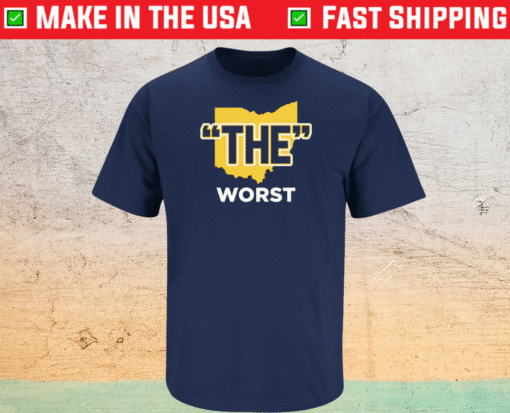 The Worst Anti-Ohio State for Michigan College Football Shirt