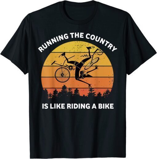 Vintage Joe Biden Running The Country Is Like Riding A Bike Shirt