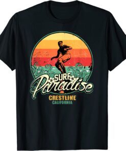 Crestline Surf Paradise Gift Shirts T-Shirt