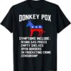 Donkey Pox Conservative Republican Anti Biden Donkeypox Tee Shirt