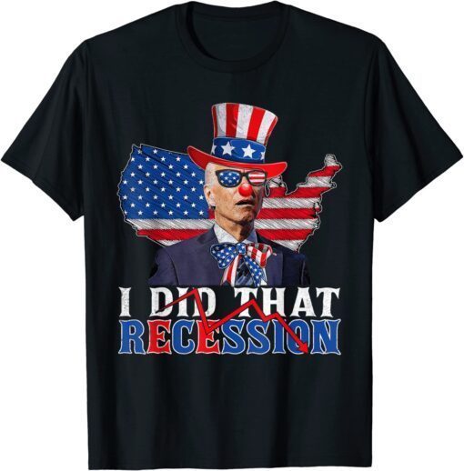 T-Shirt Retro Recession I Did That Biden Recession Funny Anti Biden