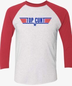 Top Cunt Raglan Shirt