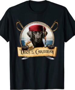 Dogs of the Caribbean - Cute Black Labrador Pirate T-Shirt