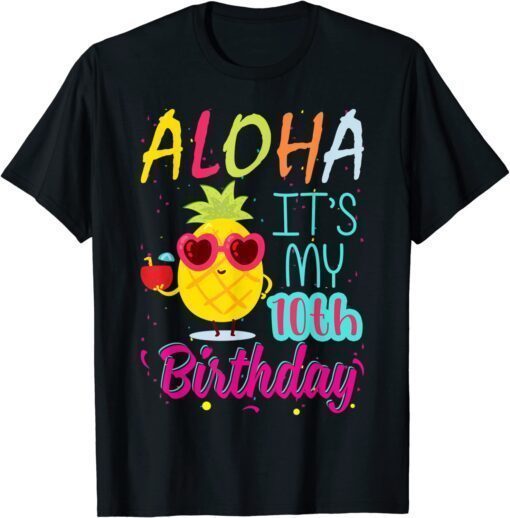 Aloha It's My 10th Birthday Hawaiian 10 Years Toddler Luau Unisex T-Shirt