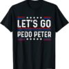 Anti Biden, Let's Go Pedo Peter Classic T-Shirt