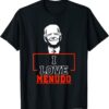 2022 I Love Menudo Funny Joe Biden Quote Mexican culture graphics T-Shirt