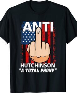 T-Shirt Middle Finger Anti Hutchinson "A total phony" 2022