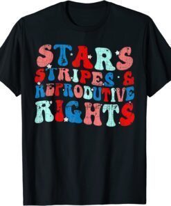 T-Shirt Stars Stripes Reproductive Rights Patriotic 4th Of July