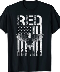 RED Friday "Remember Everyone Deployed" Patriotic US Flag 2022 T-Shirt