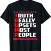 Trump Really Upsets Most People Trump 2024 USA Flag Gift T-Shirt