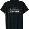 2022 Saved By Grace Alone Gift Tee Shirt