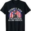 Donkey Pox The Disease Destroying America Funny Donkeypox T-Shirt