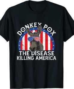 Donkey Pox The Disease Destroying America Funny Donkeypox T-Shirt