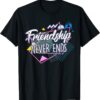 Bestie BFF For 2 Matching Friendship Never Ends T-Shirt