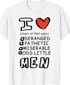 I Love Men Shirt