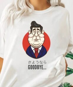Goodbye Shinzo Abe RIP Prime Minister Of Japan Shinzo Abe T-Shirt