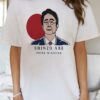 Thank you for the memories Pray for Shinzo Abe Shirt