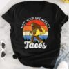 Bigfoot Not Your Breakfast Taco Vintage,Taco Breakfast American Retro 2022 Tee Shirts