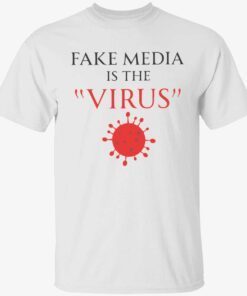 Fake media is the virus t-shirt