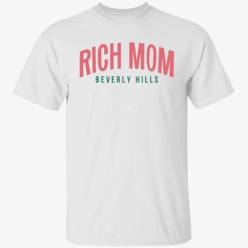 Rich mom beverly hills t-shirt