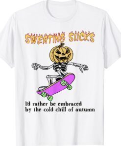 Sweating Sucks Skeleton Pumpkin Head Halloween Shirt