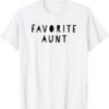 Cute Favorite Aunt Shirt
