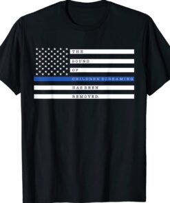 The Sound Of Children Screaming Has Been Removed US Flag Shirt