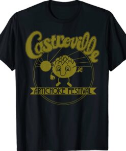 Castroville Artichoke Festival Shirt