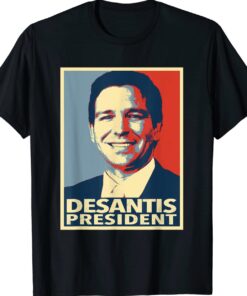 Ron DeSantis 2024 Gov DeSantis for Prisident Shirt