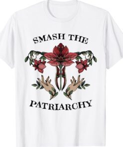 Smash The Patriarchy Social Justice Feminist Empowerment Shirt