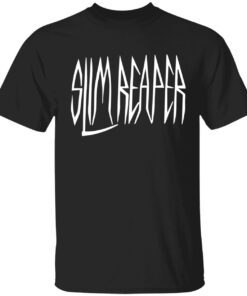 Slim reaper shirt