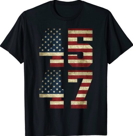 45 47 Trump 2024 Trump Vintage American 45 47 Shirt