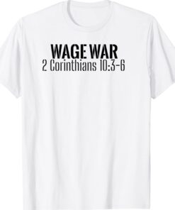 Carry Your Cross Fitness Wage War Shirt