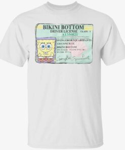 Spongebob squarepants bikini bottom driver license id 2022 t-shirt