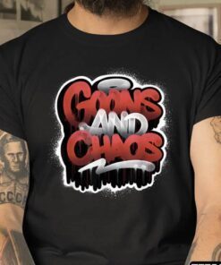 Goons And Chaos Guaranteed Authentic T-Shirt
