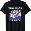 Too Many Men Hockey Player Funny Ice Hockey Sport Joke Shirt