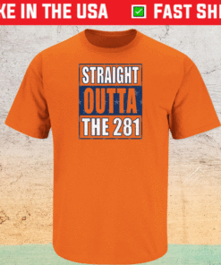 Straight Outta the 281 Houston Baseball Shirt
