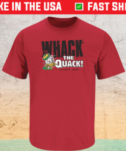 Whack the Quack Anti-Oregon Ducks Shirt