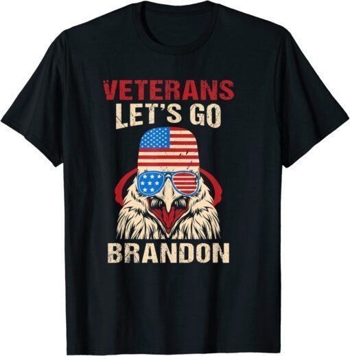 Classic Veterans Let's Go Brandon American Eagle Glasses Biden Flag T-Shirt