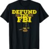 Defund The FBI Trump Raid 2024 President Political Vintage T-Shirt