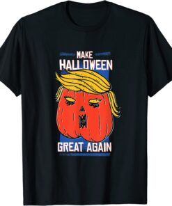 Trumpkin make halloween great again costume Funny Shirt